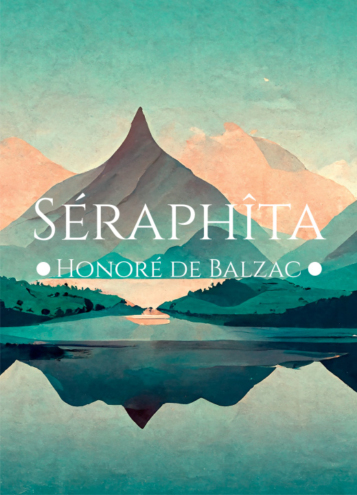 Carte Seraphita De Balzac