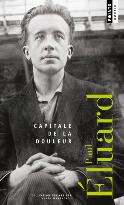 Kniha Capitale de la douleur Paul Eluard