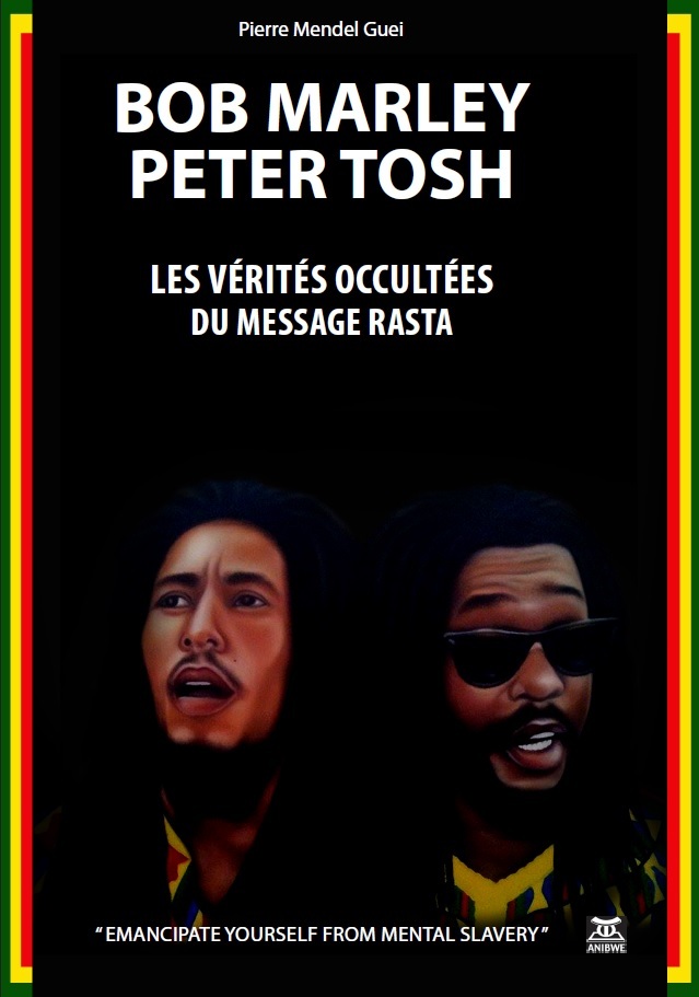 Knjiga Bob MARLEY - Peter TOSH Mendel Guei