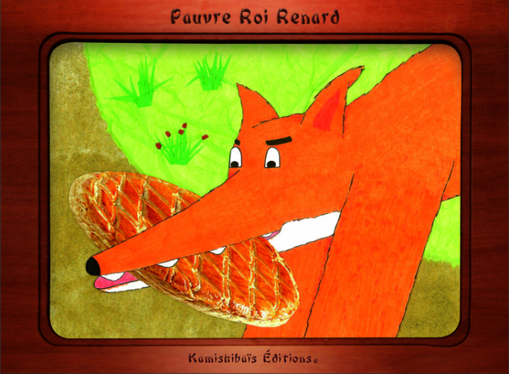 Knjiga Pauvre Roi Renard Bonnet
