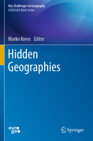 Kniha Hidden Geographies Marko Krevs