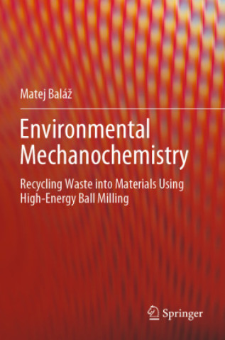 Book Environmental Mechanochemistry Matej Baláz