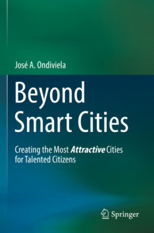 Knjiga Beyond Smart Cities José A. Ondiviela