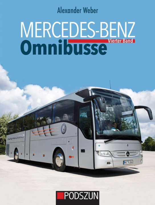Kniha Mercedes-Benz Omnibusse, Vierter Band 