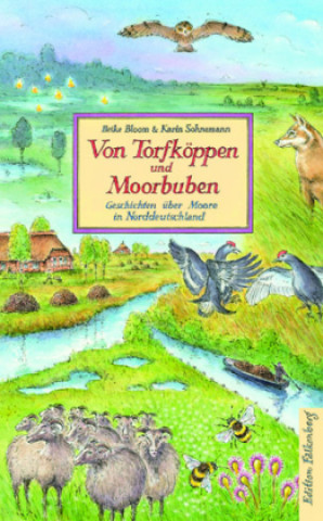 Книга Von Torfköppen und Moorbuben Heike Bloom