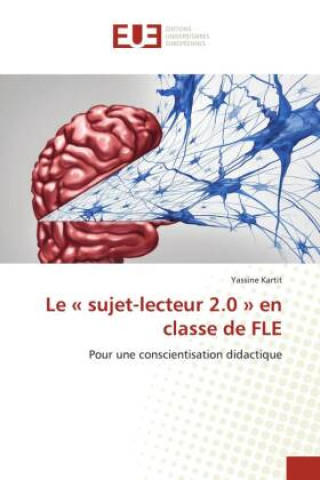 Book Le « sujet-lecteur 2.0 » en classe de FLE Yassine Kartit