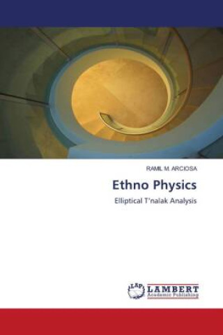 Knjiga Ethno Physics RAMIL M. ARCIOSA
