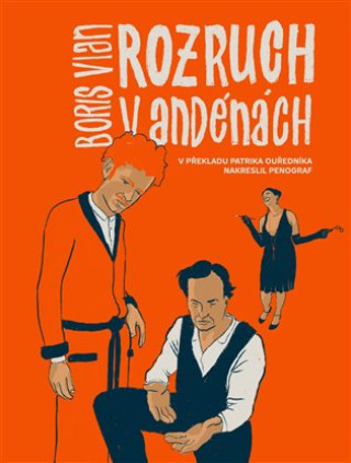 Könyv Rozruch v Andénách Boris Vian