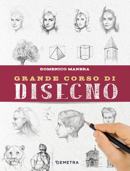Kniha Grande corso di disegno Domenico Manera