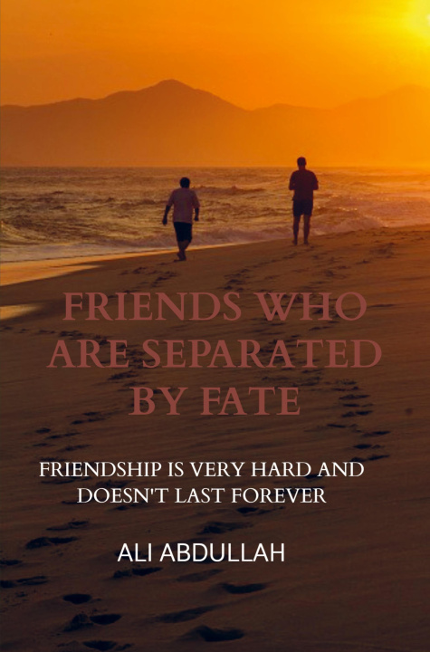 Knjiga Friends Who Are Separated by Fate 