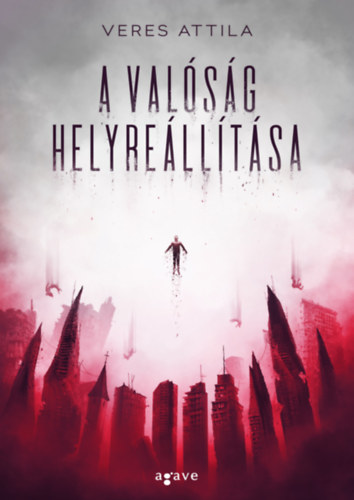 Buch A valóság helyreállítása Veres Attila