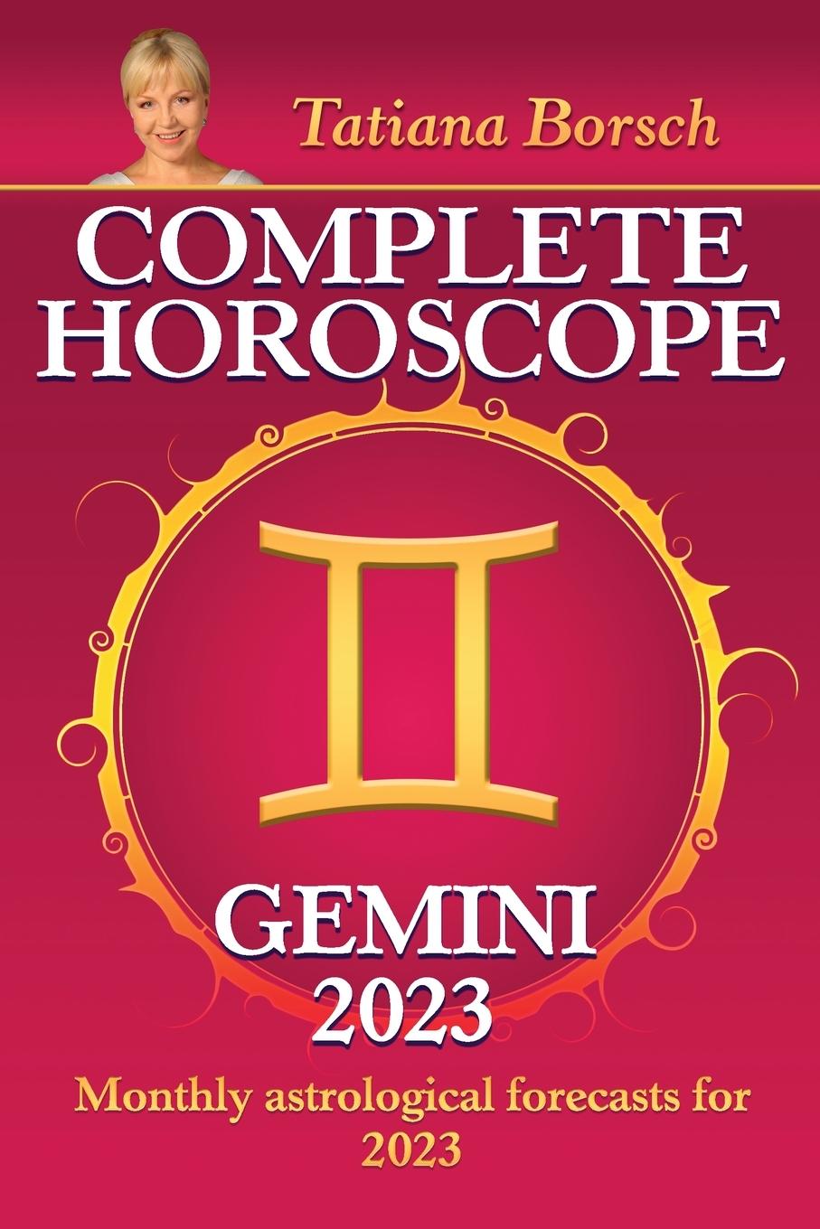 Kniha Complete Horoscope Gemini 2023 