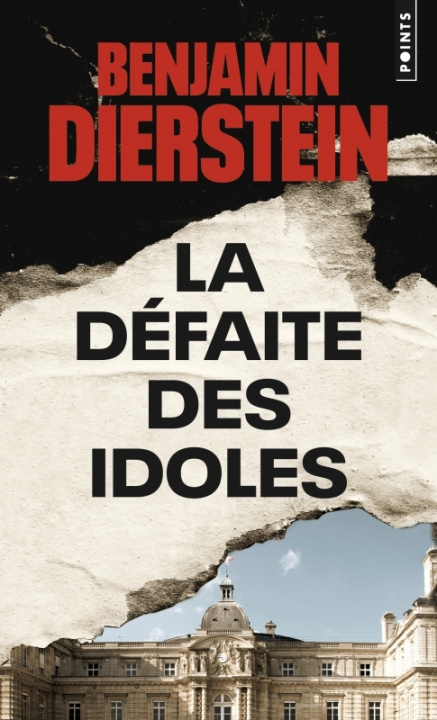 Kniha Défaite des idoles Benjamin Dierstein