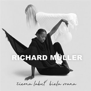 Аудио Čierna labuť, biela vrana Richard Müller