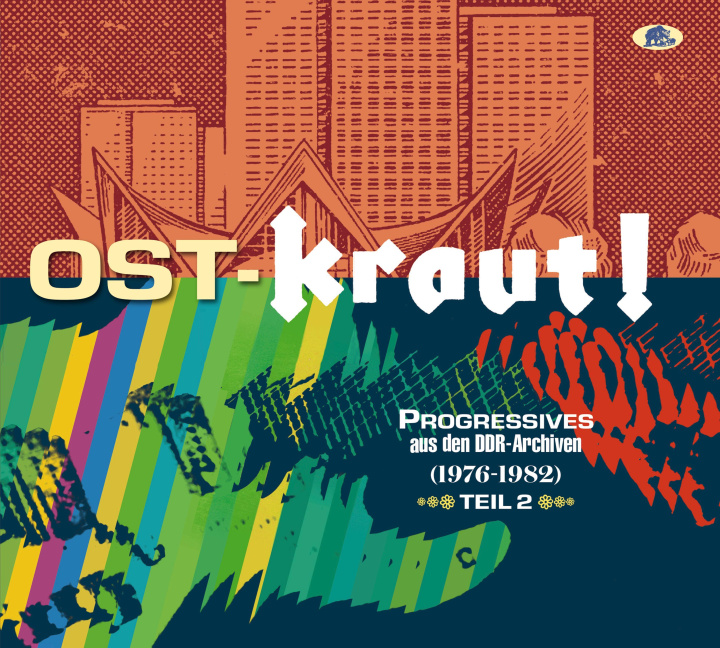 Аудио Ost-Kraut! Progressives aus den DDR-Archiven (1976 - 1982), Vol. 2 