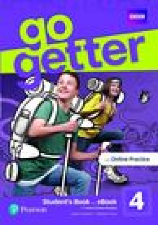Kniha GoGetter Level 4 Student's Book & eBook with MyEnglishLab & Online Extra Practice 