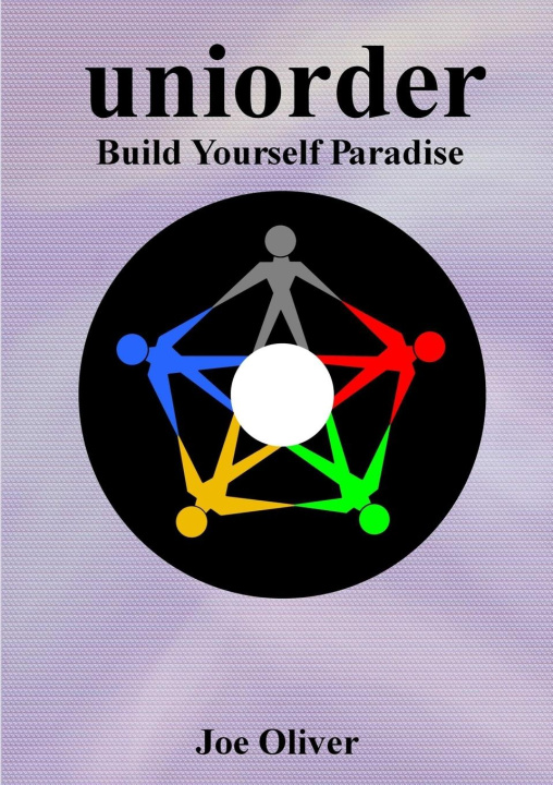 Book Uniorder #3 - Build Yourself Paradise Joe Oliver