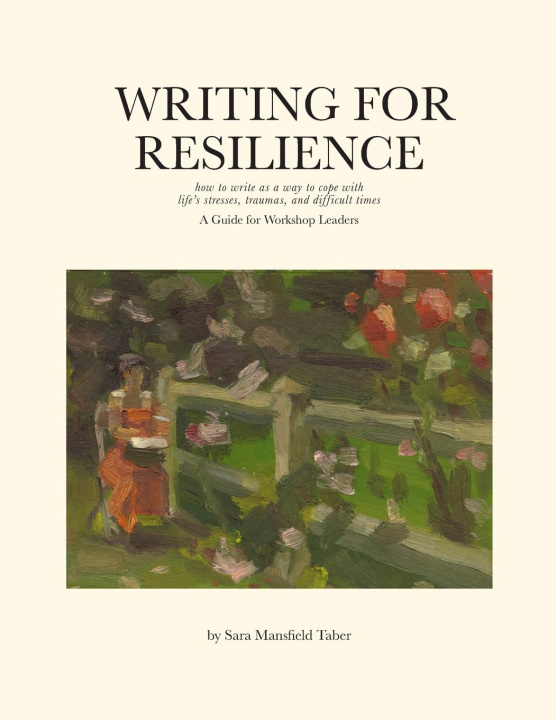 Boek Writing for Resilience Sara Mansfield Taber