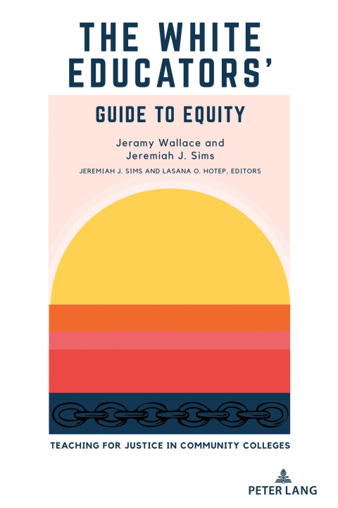 Book The White Educators' Guide to Equity Jeramy Wallace