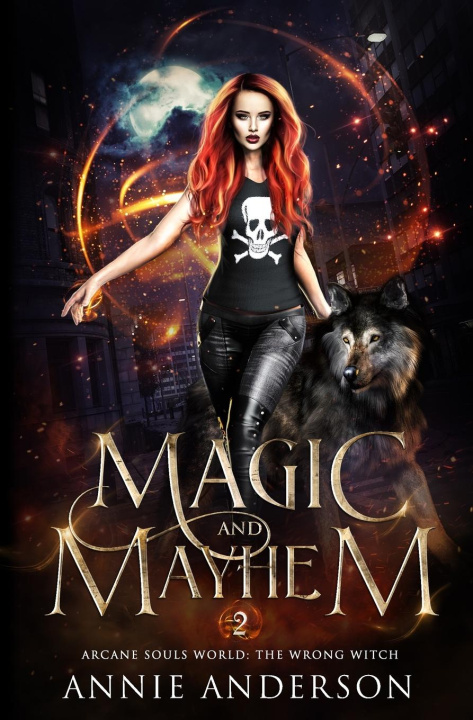 Knjiga Magic and Mayhem Annie Anderson
