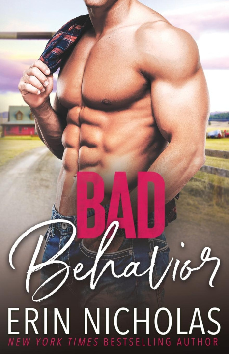 Knjiga Bad Behavior Erin Nicholas