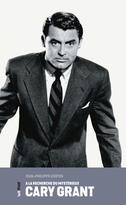 Kniha A la recherche du mystérieux Cary Grant Costes