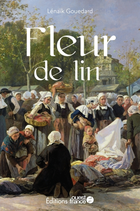 Knjiga Fleur de lin Lenaik Gouedard