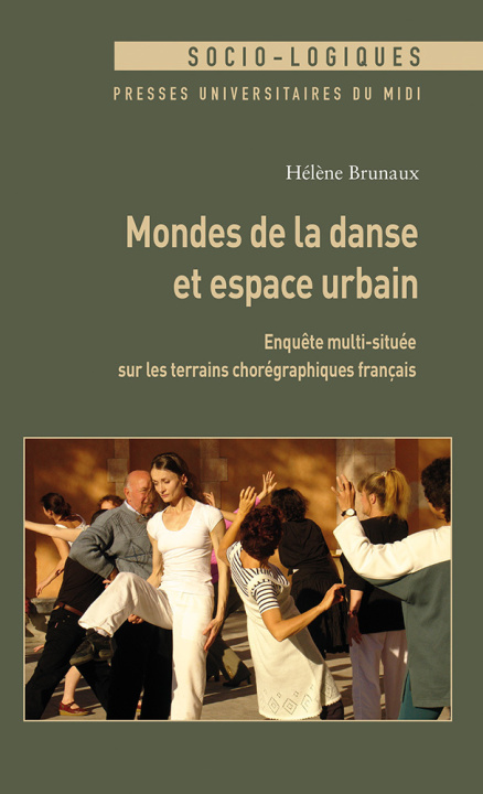 Kniha Mondes de la danse et espace urbain Brunaux
