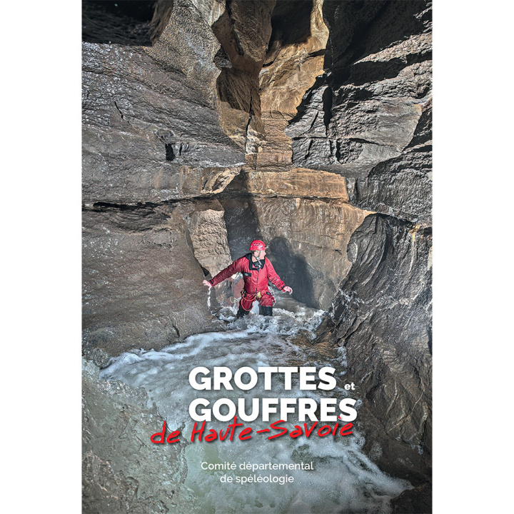 Könyv Grottes et gouffres de Haute-Savoie CANTALUPI