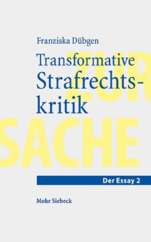 Knjiga Transformative Strafrechtskritik Franziska Dubgen
