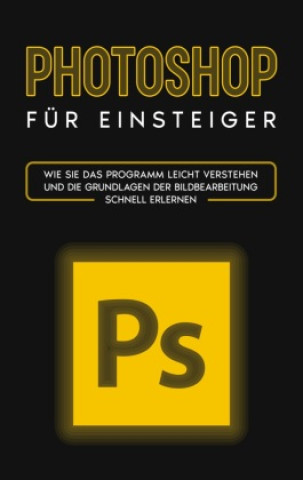 Kniha Photoshop für Einsteiger 