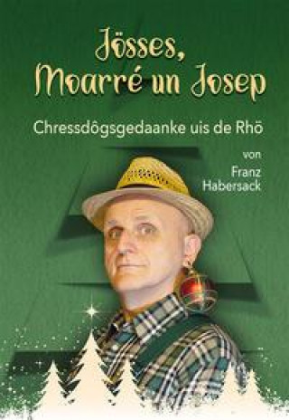 Kniha Jösses, Moarré un Josep Franz Habersack