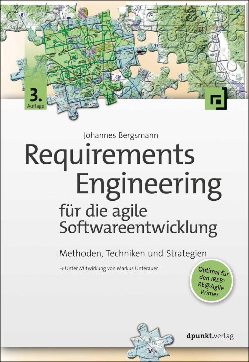 Knjiga Requirements Engineering für die agile Softwareentwicklung 