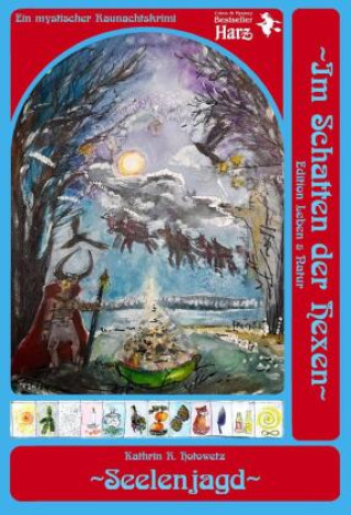 Buch Seelenjagd Kathrin Hotowetz