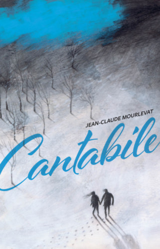 Kniha Cantabile Mourlevat Jean-claude