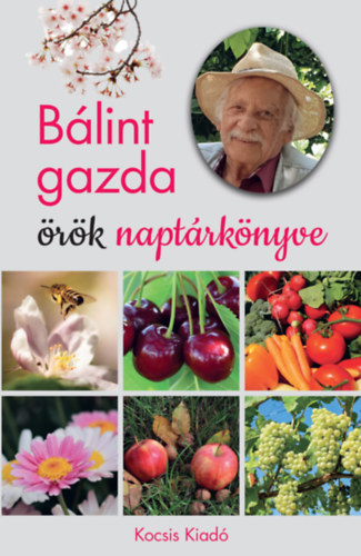 Livre Bálint gazda örök naptárkönyve Bálint György