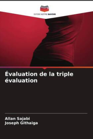 Knjiga Évaluation de la triple évaluation Joseph Githaiga