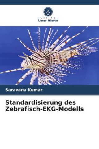 Książka Standardisierung des Zebrafisch-EKG-Modells 