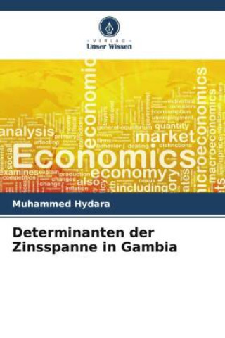 Knjiga Determinanten der Zinsspanne in Gambia Muhammed Hydara