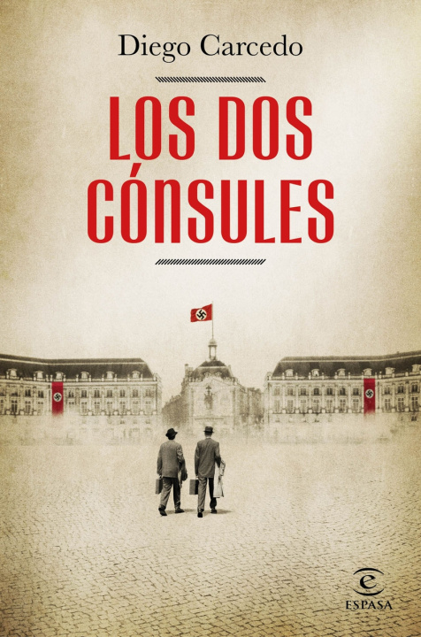 Knjiga Los dos cónsules Diego Carcedo