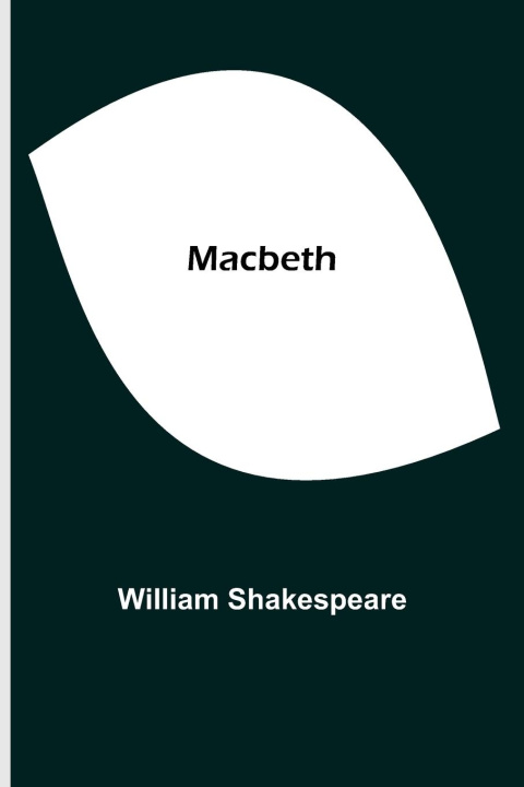 Knjiga Macbeth William Shakespeare