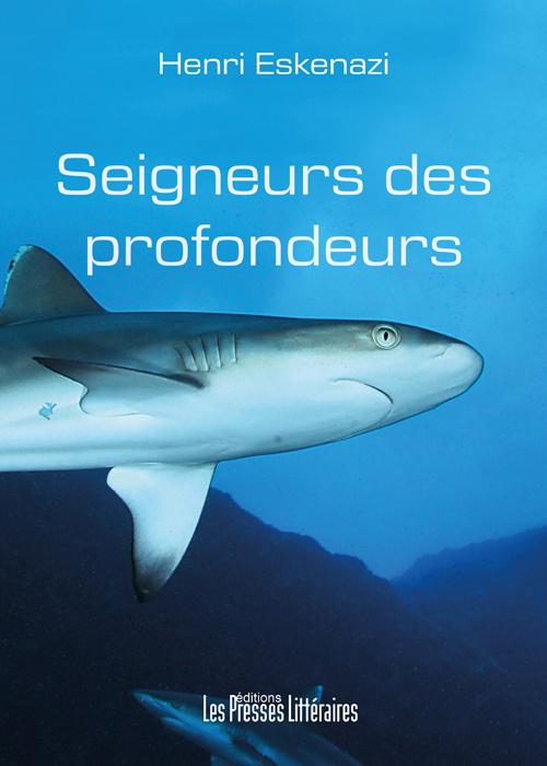 Knjiga Seigneurs des profondeurs Eskenazi