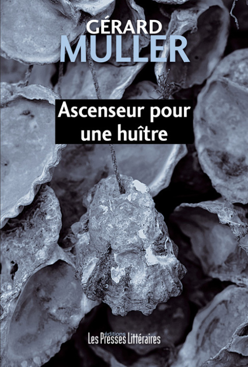 Knjiga Ascenseur pour une huître Muller