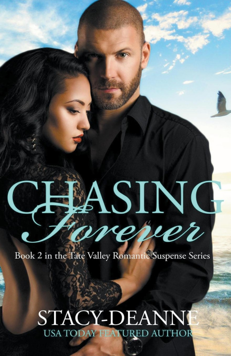 Knjiga Chasing Forever Stacy-Deanne