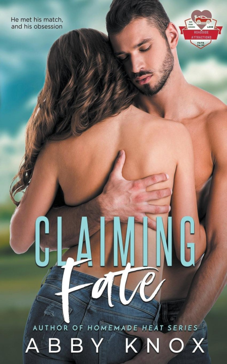 Knjiga Claiming Fate Abby Knox