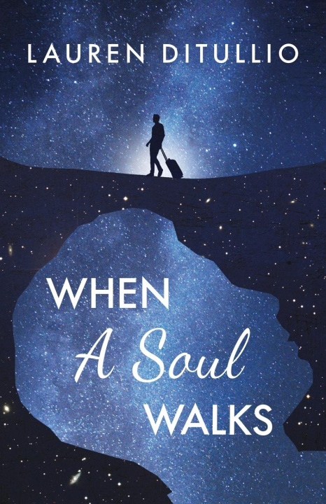 Buch When a Soul Walks Lauren DiTullio