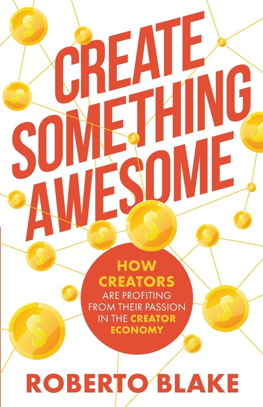 Knjiga Create Something Awesome River T Chau