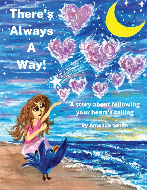 Knjiga There's Always A Way Amanda J Gatlin