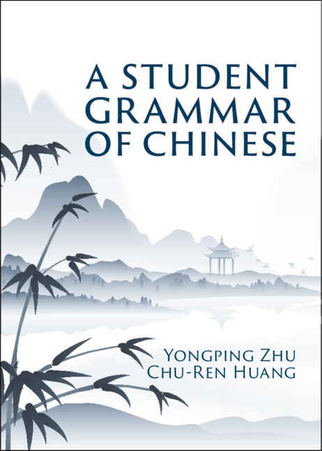 Kniha Student Grammar of Chinese Yongping Zhu