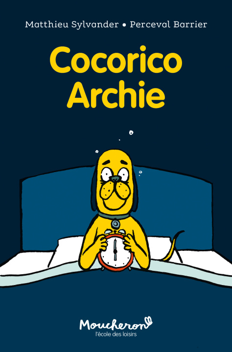 Boek Cocorico Archie Sylvander Matthieu